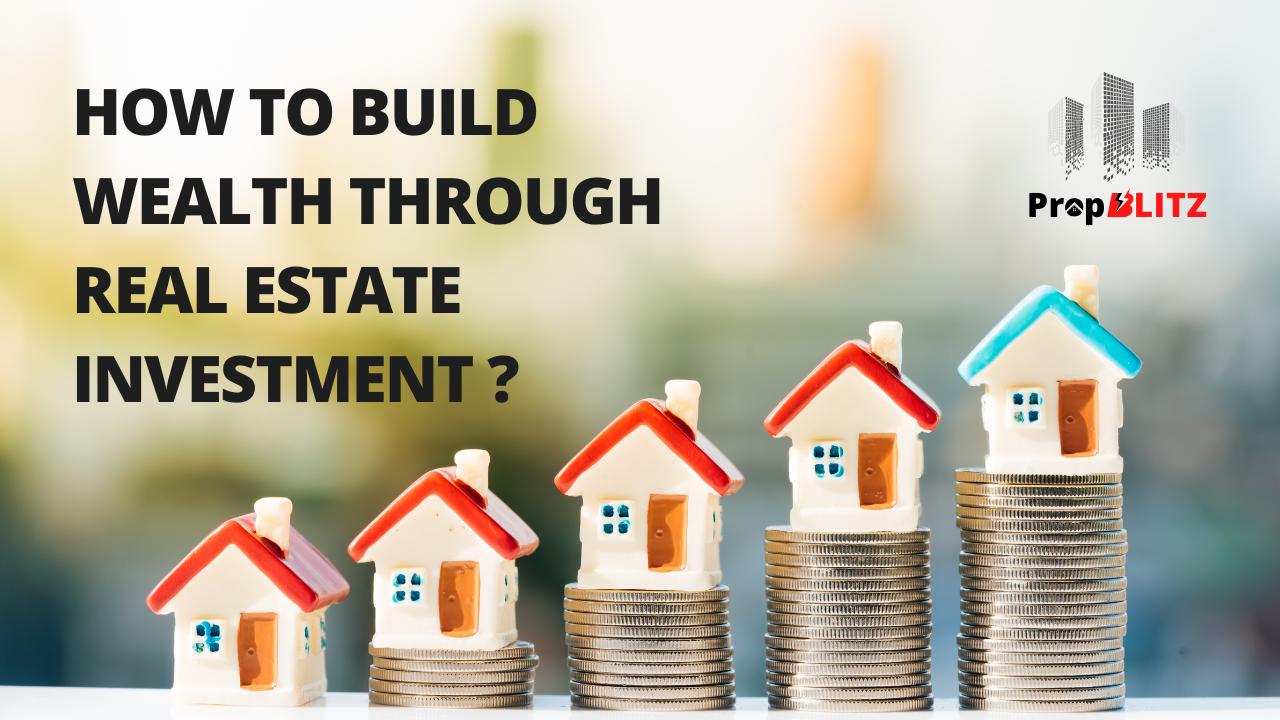 How to Invest in Real Estate