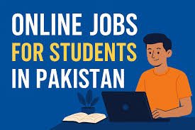 online jobs for students in Pakistan